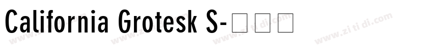 California Grotesk S字体转换